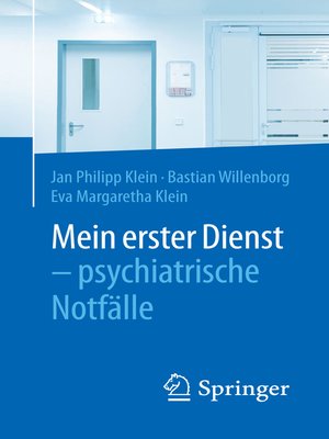 cover image of Mein erster Dienst--psychiatrische Notfälle